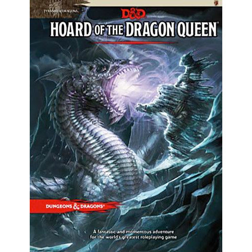 Dungeons & Dragons 5th Edition: Tyranny of Dragons - Hoard of the Dragon Queen